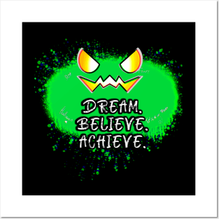 Dream Believe Achieve Jack O Lantern Green Pumpkin Splat Posters and Art